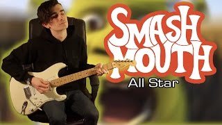 Smash Mouth - All Star (Guitar & Bass Cover w/ Tabs)