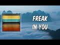 PARTYNEXTDOOR FREAK IN YOU Lyrics