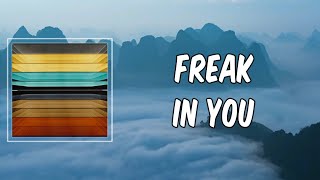 PARTYNEXTDOOR  - FREAK IN YOU (Lyrics)