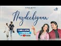Nazdeekiyaan | Official Video | Shaan | Anamta Khan | New Romantic Song 2023