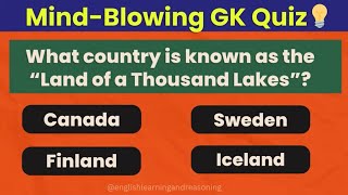 Test Your Brain! General Knowledge Quiz Challenge 🔥