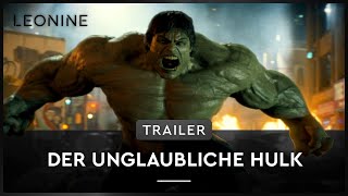 Der unglaubliche Hulk Film Trailer