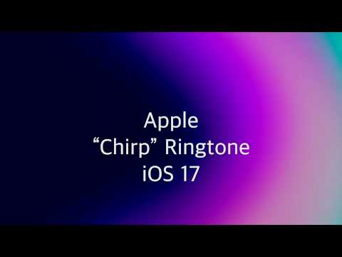 Apple “Chirp” Ringtone (iOS 17)
