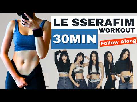 30-Min LE SSERAFIM Workout video thumbnail
