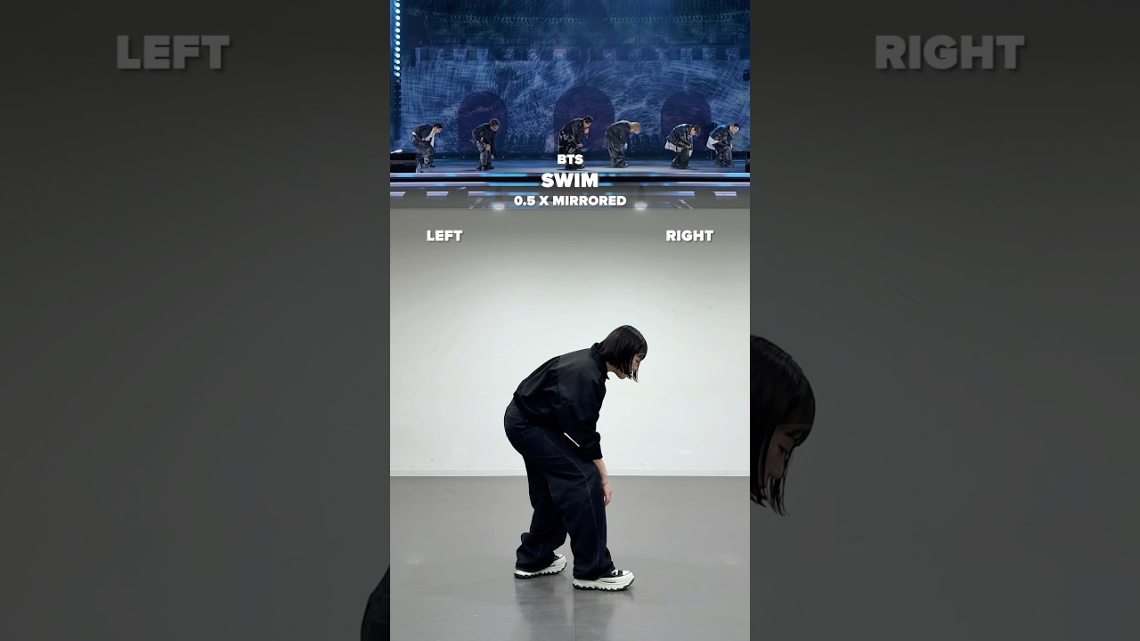 BTS ' SWIM ' MIRRORED + SLOW ver ( x 0.5 ) #BTS #방탄소년단 #BTS_SWIM #army