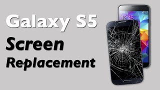 Galaxy S5 Screen Replacement - Broken LCD repair guide