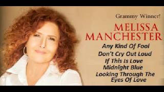 Melissa Manchester's Songs (Digitally Restored)