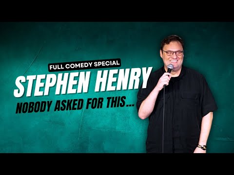 Stephen Henry: Nobody Asked For This | FULL STAND UP COMEDY SPECIAL (2025)