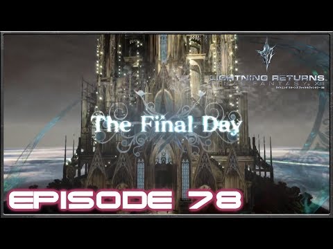 Lightning Returns: Final Fantasy 13 - The Final Day, Luxerion Cathedral Invasion - Episode 78