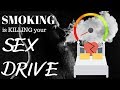 Smoking Is Killing Your SEX DRIVE