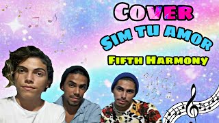 🎯 Cover Fifth Harmony Sin Tu Amor (Miss Movin&#39; On)