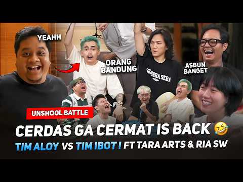 TIM ALOY VS TIM IBOT KOCAK PARAH 🤣 CERDAS GA CERMAT IS BACK WITH TARA ARTS & RIA SW #MARAPTHON3