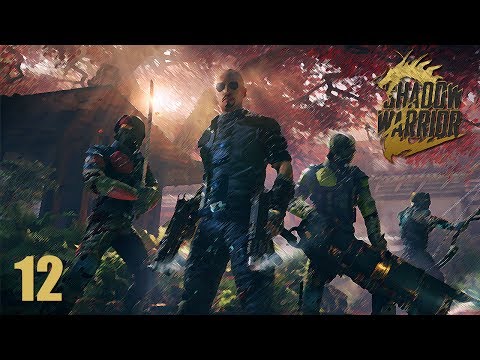 Shadow Warrior 2 | Ninja'd Scrolls (P12)