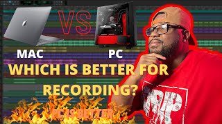 WHICH COMPUTER IS BEST FOR RECORDING: PC OR MAC? FIND OUT