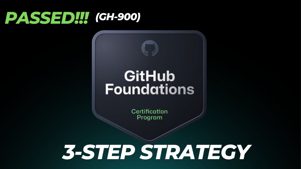 GitHub Foundations Exam (GH-900): My PROVEN 3-Step Strategy to Pass in One Week