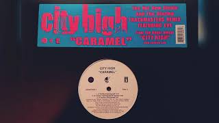 City High ft. Eve - Caramel (LP ver)