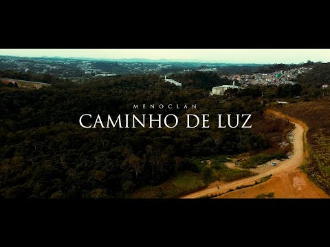 Menoclan -  Caminho de Luz
