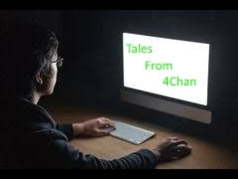 Tales From 4chan Anon Works IT All Parts - By Brendaniel