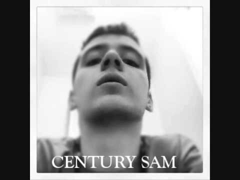 Century Sam - Who We Is