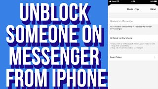 How Do I Unblock Someone On Messenger From Iphone(2023)