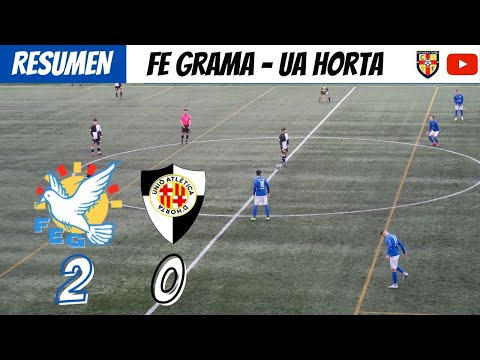 FE GRAMA 2 - UA HORTA 0 I 3ª DIVISIÓN I GRUPO 5B I 16º JORNADA I CATALUNYA FUTBOL