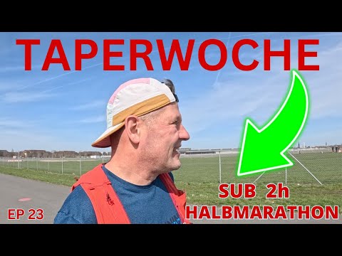 Sub 2h Berlin Halbmarathon / Taperwoche & Wadenzwicken