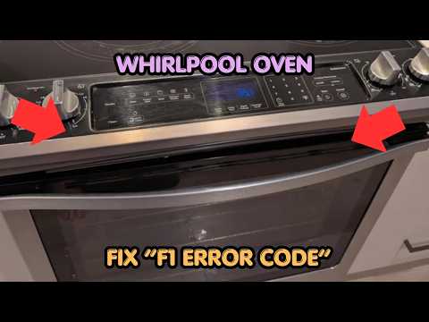 How To Fix Whirlpool Oven F1 Error Code?