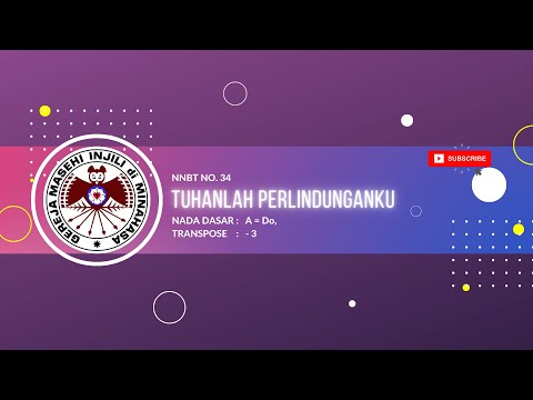 NNBT 34. Tuhanlah Perlindunganku