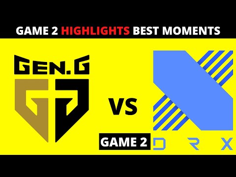 DRX VS GEN GAME 2 HIGHGLIGHTS  BEST MOMENTS | GEN VS DRX G2 HIGHGLIGHTS