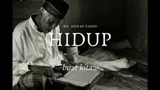 Download lagu Story Wa Ceramah  kekinian KH.ANWAR ZAHID mp3