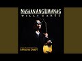 Nasaan Ang Liwanag