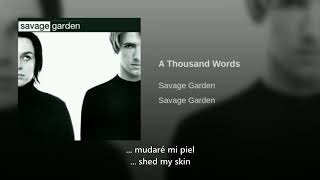 Savage Garden A Thousand Words Traducida Al Español