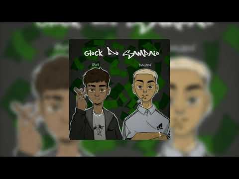 Glock do Sampaio 🇱🇹🇱🇹 - @Paizin x @Tael (Prod.Raccxn/klimonglue)