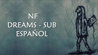 NF - Dreams Sub Español