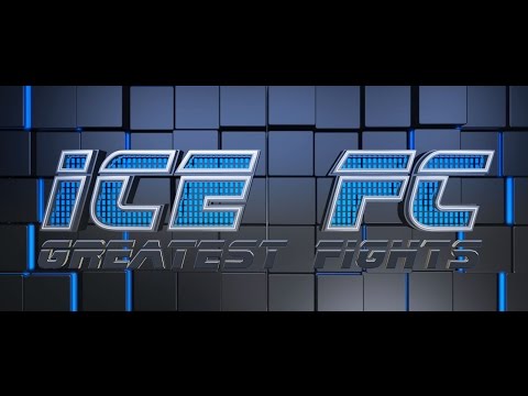ICE FC GREATEST FIGHTS EPISODE 5