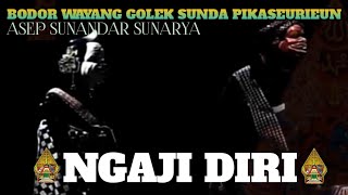 Download lagu NGAJI DIRI _ Bobodoran Wayang Golek Si Cepot Pikaseurieun Asep Sunandar Sunarya  mp3