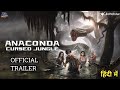 Anaconda Cursed Jungle Movie Official Trailer Anaconda Hindi Trailer Anaconda Trailer In Hindi