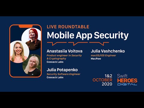 Swift Heroes Digital 2020 - Live Roundtable About Mobile App Security