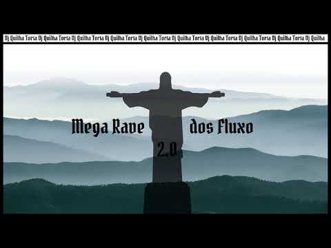 Mega Rave 2.0 (Dj Quilha Torta)