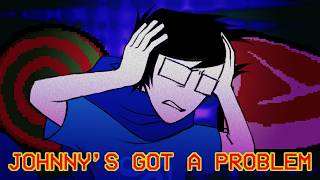 Johnny's Got A Problem - Homestuck