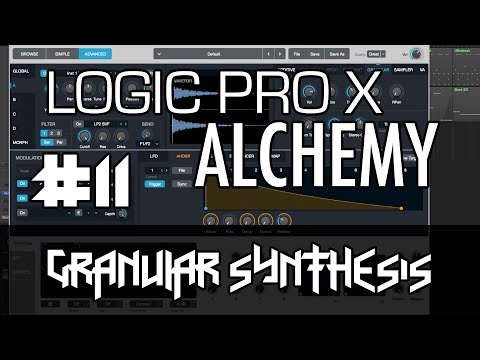 Logic Pro X - Alchemy Tutorial #11 - Ambient Pad with Granular Synthesis and Samples