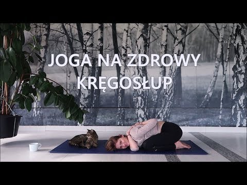 Joga na Zdrowy Kręgosłup i Barki