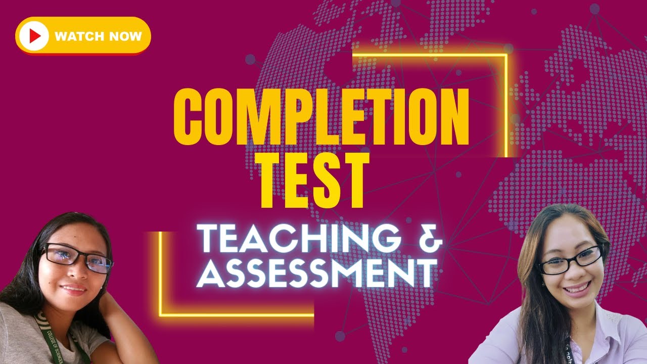 Completion Test in Teaching and Assessment of Grammar