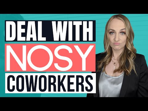 NOSY COWORKERS | How to Deal with Rude Coworkers