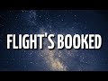Drake - Flight's Booked (Lyrics)