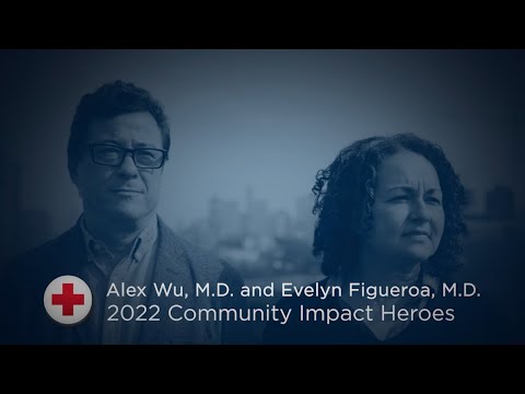 2022 Red Cross Class of Heroes: Evelyn Figueroa, M.D. & Alex Wu, M.D. - Chicago Impact Heroes