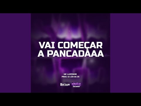 Vai Começar A Pancadaaa