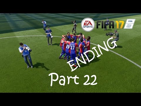 FIFA 17 The Journey No Commentary · PART 22 · FINAL: Gameplay Walkthrough | PS4 PS3 PC XB360 XBONE
