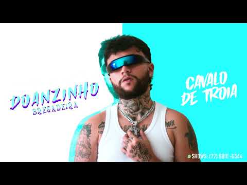 DOANZINHO BREGADEIRA - CAVALO DE TRÓIA