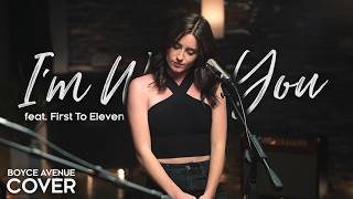 I’m With You - Avril Lavigne (Boyce Avenue ft. First To Eleven acoustic cover) on Spotify &amp; Apple